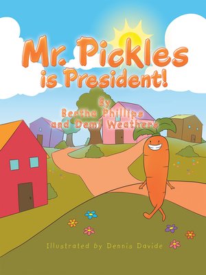 cover image of Mr. Pickles Is President!
